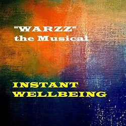 Warzz the Musical Soundtrack (Instant Wellbeing) - CD cover