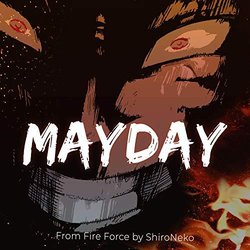 Fire Force: Enen no Shouboutai: Mayday Soundtrack (Shironeko ) - CD cover