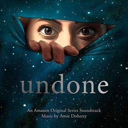 Undone サウンドトラック (Amie Doherty) - CDカバー