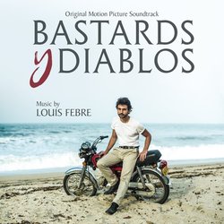 Bastards y Diablos Ścieżka dźwiękowa (Louis Febre) - Okładka CD