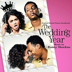 The Wedding Year Soundtrack (Raney Shackne) - CD cover
