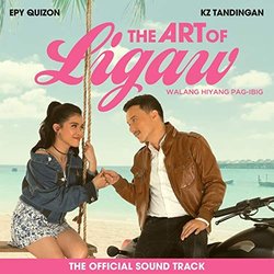 The Art Of Ligaw: Walang Hiyang Pag-Ibig Colonna sonora (KZ Tandingan) - Copertina del CD