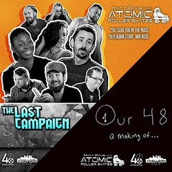 The Last Campaign and Our 48 Ścieżka dźwiękowa (Matt Davis and His Atomic Roller Skates) - Okładka CD