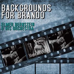 Bernstein: Backgrounds for Brando Colonna sonora (Various Artists, Elmer Bernstein) - Copertina del CD