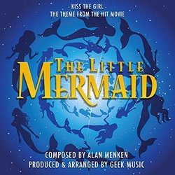 The Little Mermaid: Kiss the Girl Trilha sonora (Alan Menken) - capa de CD