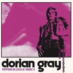   Dorian Gray Ścieżka dźwiękowa (Peppino De Luca, I Marc 4) - Okładka CD