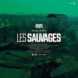 Les Sauvages Trilha sonora (Rob ) - capa de CD