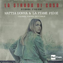 La Strada di casa 2  声带 (Mattia Donna, La Femme Pige	) - CD封面