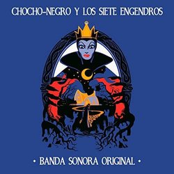 Chocho-Negro y los siete engendros Colonna sonora (Chikili Tubbie) - Copertina del CD