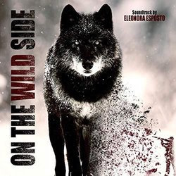 On the Wild Side Bande Originale (Eleonora Esposto) - Pochettes de CD