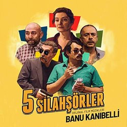 5 Silahşrler Ścieżka dźwiękowa (Banu Kanıbelli) - Okładka CD