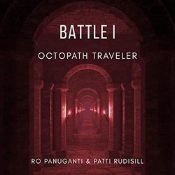 Octopath Traveler: Battle I Rock Version Soundtrack (Ro Panuganti, Patti Rudisill) - CD cover