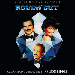 Rough Cut Soundtrack (Various Artists, Nelson Riddle) - CD cover