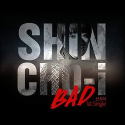 Bad Soundtrack (Shin Cho-i) - CD-Cover