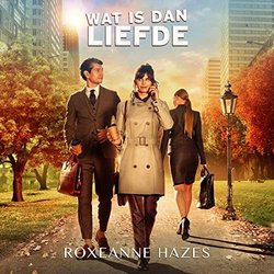 Wat Is Dan Liefde - Titelsong Ścieżka dźwiękowa (Roxeanne Hazes) - Okładka CD