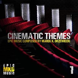 Cinematic Themes 1 - Marek K. Drzewiecki Soundtrack (Marek K. Drzewiecki) - CD cover
