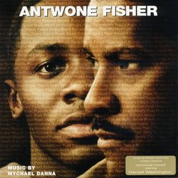 Antwone Fisher Soundtrack (Mychael Danna) - CD-Cover