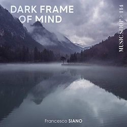 Dark Frame of Mind Trilha sonora (Francesco Siano) - capa de CD