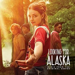 Looking for Alaska Colonna sonora (Various Artists, Siddhartha Khosla) - Copertina del CD