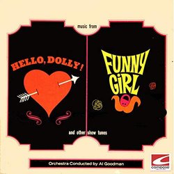 Music From Hello, Dolly! Funny Girl and Other Show Tunes Soundtrack (Various Artists, Al Goodman and his Orchestra) - CD-Cover