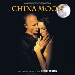 China Moon Ścieżka dźwiękowa (George Fenton) - Okładka CD