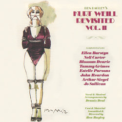 Ben Bagley's Kurt Weill Revisited Vol.II Soundtrack (Various Artists, Kurt Weill) - Cartula