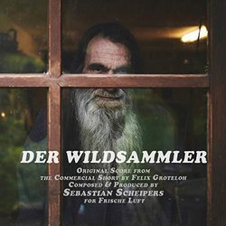 Der Wildsammler サウンドトラック (Sebastian Scheipers	) - CDカバー