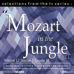 Selections from Mozart in the Jungle, Volume 17, Season 2, Episode 10 サウンドトラック (Wolfgang Amadeus Mozart, Various Artists) - CDカバー