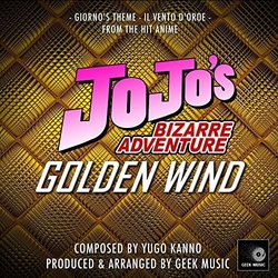 JoJo's Bizarre Adventure: Golden Wind: Giorno's Theme サウンドトラック (Ygo Kanno) - CDカバー