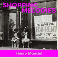 Shopping Melodies - Henry Mancini Ścieżka dźwiękowa (Henry Mancini) - Okładka CD