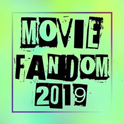 Movie Fandom 2019 Trilha sonora (Various Artists) - capa de CD