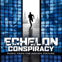 Echelon Conspiracy Soundtrack (Bobby Tahouri) - CD-Cover
