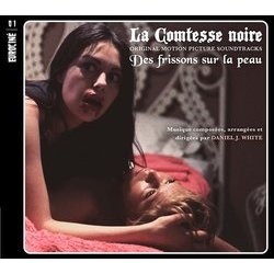 La Comtesse noire / Des frissons sur la peau Trilha sonora (Daniel J. White) - capa de CD