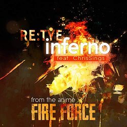 Fire Force: Inferno Soundtrack (re:TYE ) - CD cover