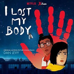I Lost My Body Soundtrack (Dan Levy) - CD cover