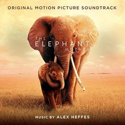 The Elephant Mother Soundtrack (Various Artists, Alex Heffes) - CD-Cover