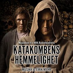 Katakombens Hemmelighet Trilha sonora (Eirik Myhr) - capa de CD