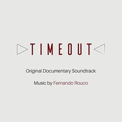 Timeout Ścieżka dźwiękowa (Fernando Rouco) - Okładka CD