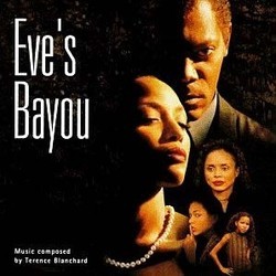Eve's Bayou Soundtrack (Terence Blanchard) - CD-Cover