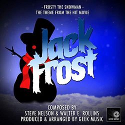 Jack Frost: Frosty The Snowman Trilha sonora (Walter E. Rollins, Steve Nelson) - capa de CD