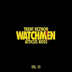 Watchmen: Volume 1 Bande Originale (	Trent Reznor, Atticus Ross) - Pochettes de CD