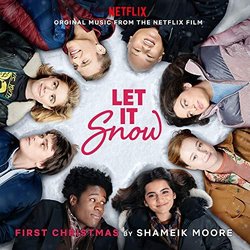 Let It Snow: First Christmas: That I Loved You Soundtrack (Shameik Moore) - Carátula