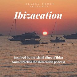 Ibizacation Trilha sonora (Classy Touch) - capa de CD