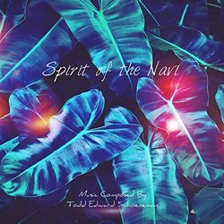 Spirit of the Navi Trilha sonora (Todd Edward Schoeneman) - capa de CD