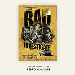Bad Investigate Colonna sonora (Pedro Marques) - Copertina del CD
