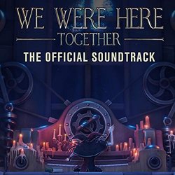 We Were Here Together Trilha sonora (Total Mayhem Games) - capa de CD