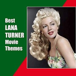 Best Lana Turner Movie Themes Trilha sonora (Various Artists) - capa de CD