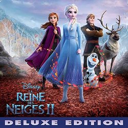 La Reine des Neiges 2 声带 (Kristen Anderson-Lopez, Various Artists, Christophe Beck, Robert Lopez) - CD封面