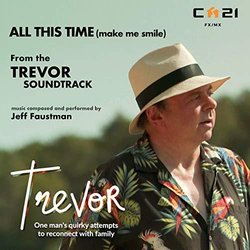 Trevor: All This Time-Make Me Smile サウンドトラック (Jeff Faustman) - CDカバー