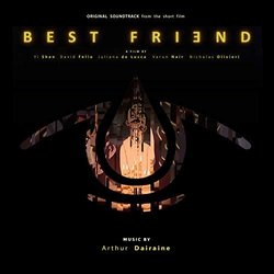 Best Friend サウンドトラック (Arthur Dairaine) - CDカバー